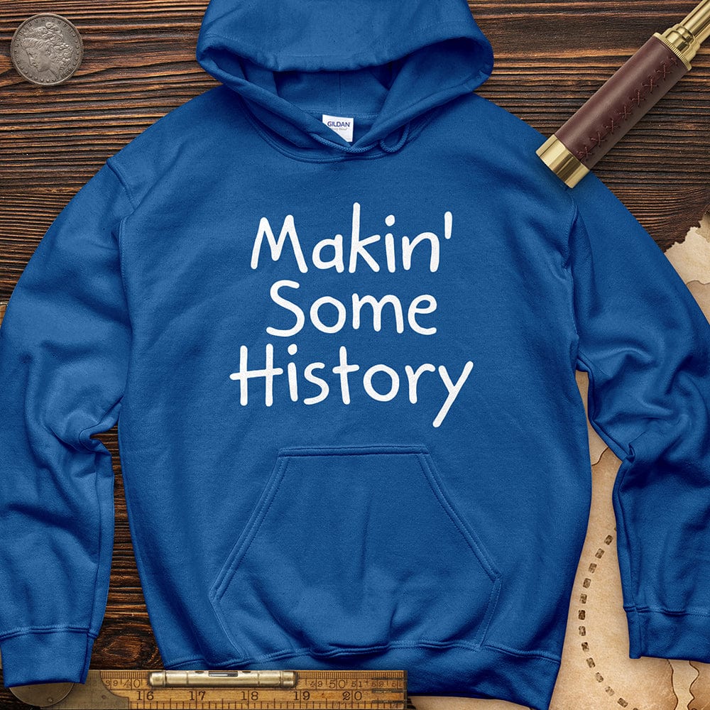 Makin' Some History