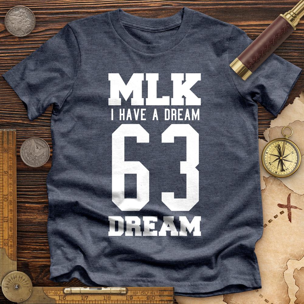 MLK 63 Premium Quality Tee