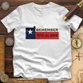 Remember The Alamo Premium Quality Tee
