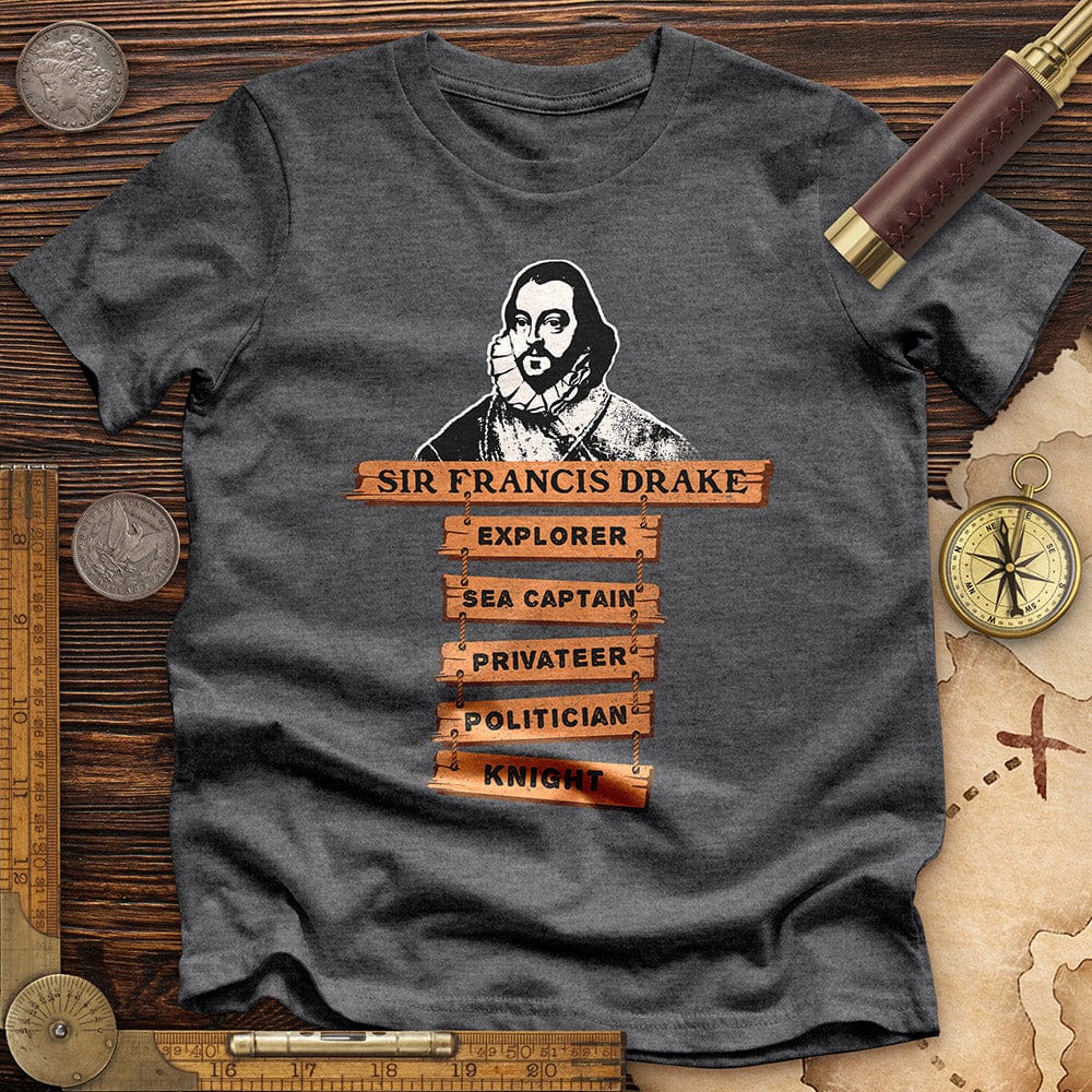 Sir Francis Drake Premium Quality Tee