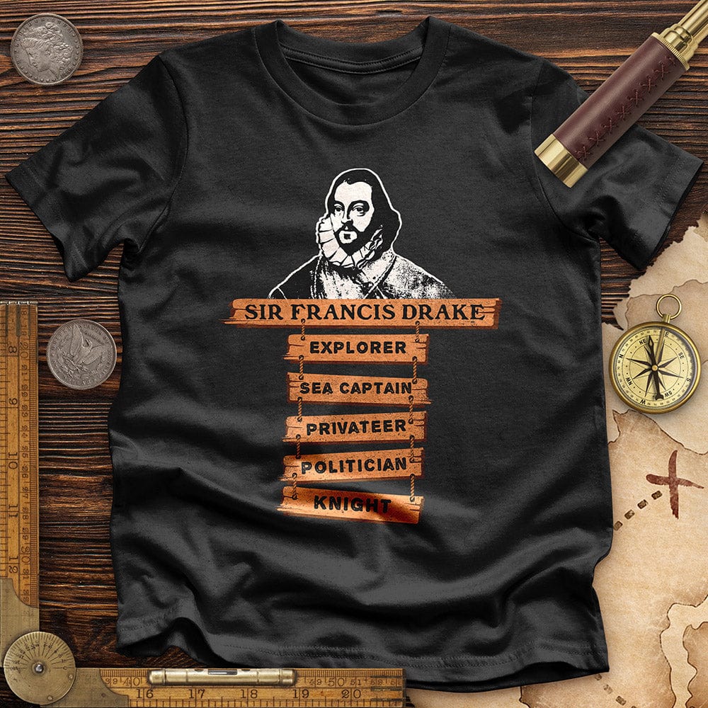 Sir Francis Drake Premium Quality Tee