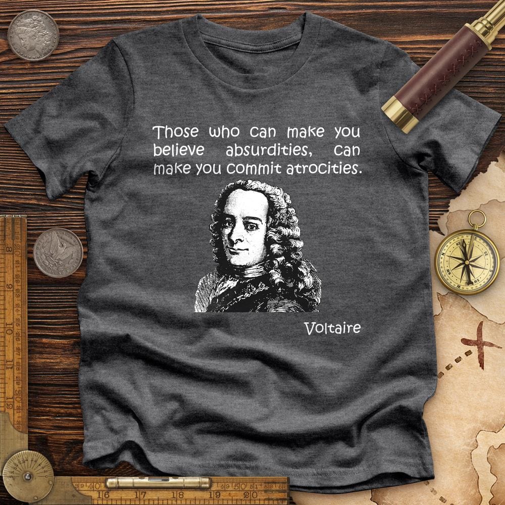 Voltaire Absurdities Premium Quality Tee