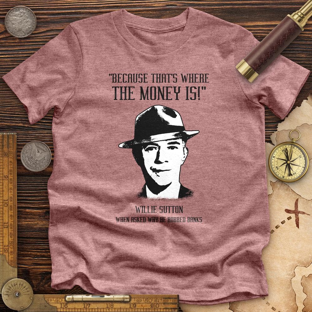Willie Sutton Premium Quality Tee