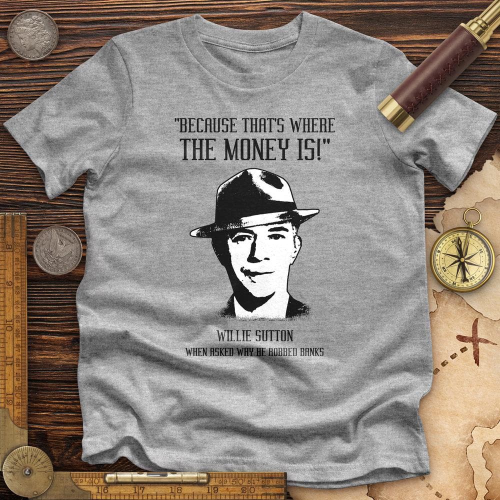 Willie Sutton Premium Quality Tee