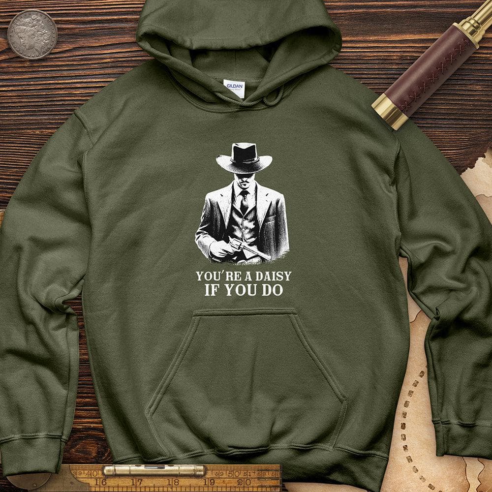 Your A Daisy If You Do
