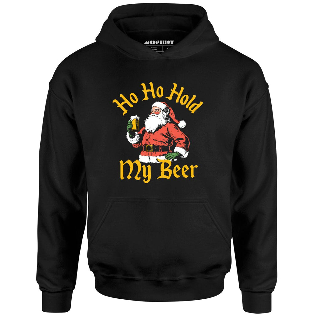 Ho Ho Hold My Beer - Unisex