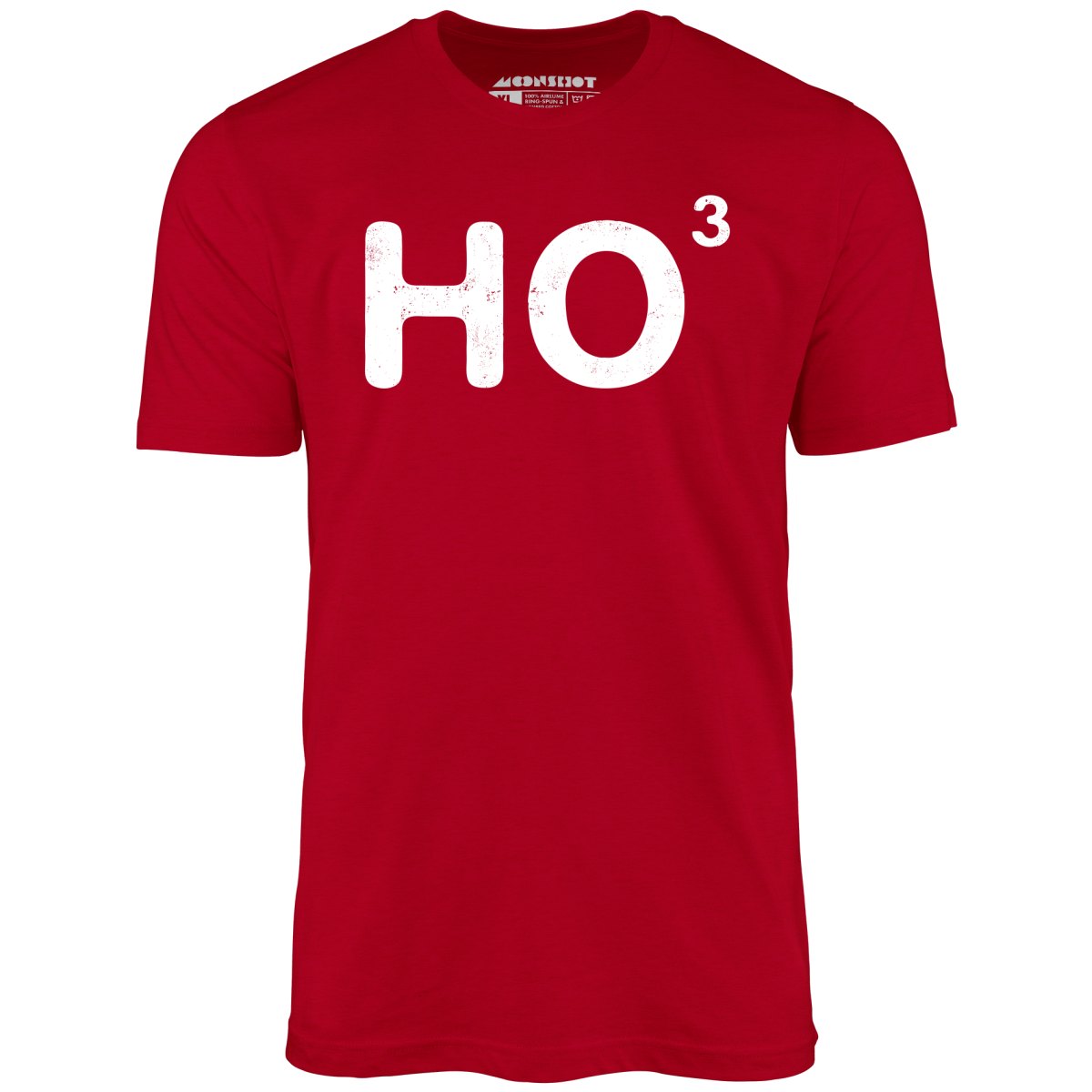 Ho to the Third - Unisex