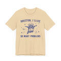 Houston I Have So Many Problems Funny Vintage Raccoon