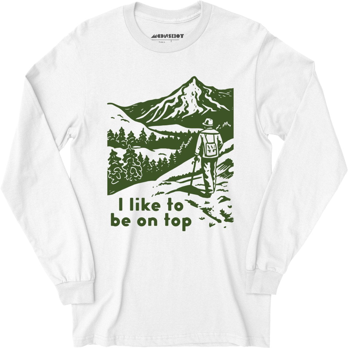 I Like To Be On Top - Long Sleeve
