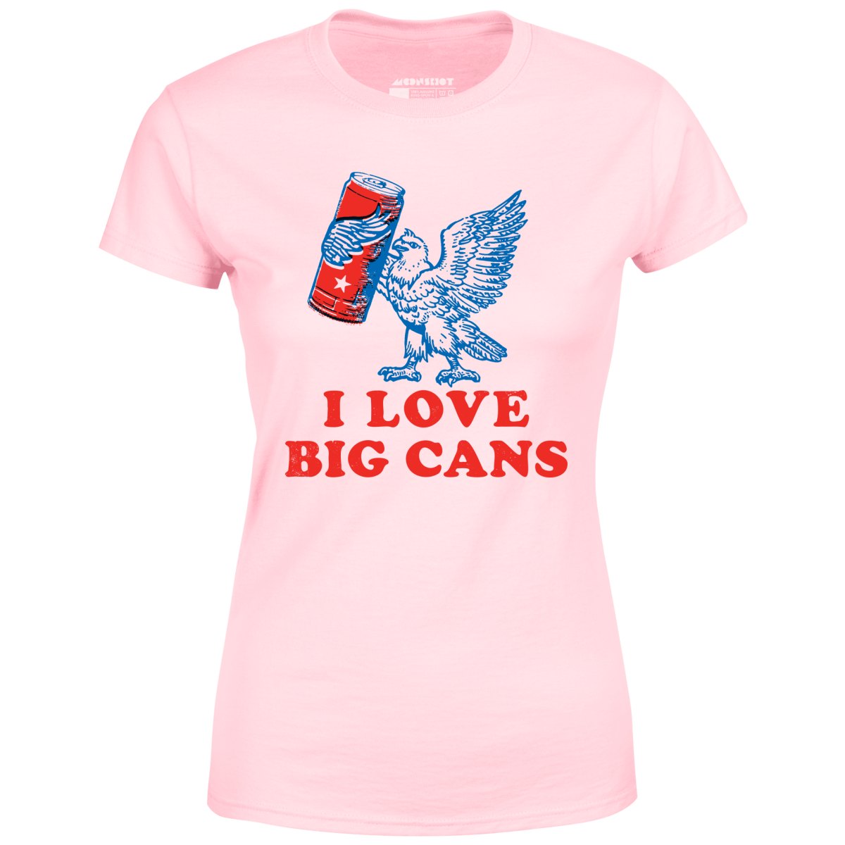 I Love Big Cans - Women's
