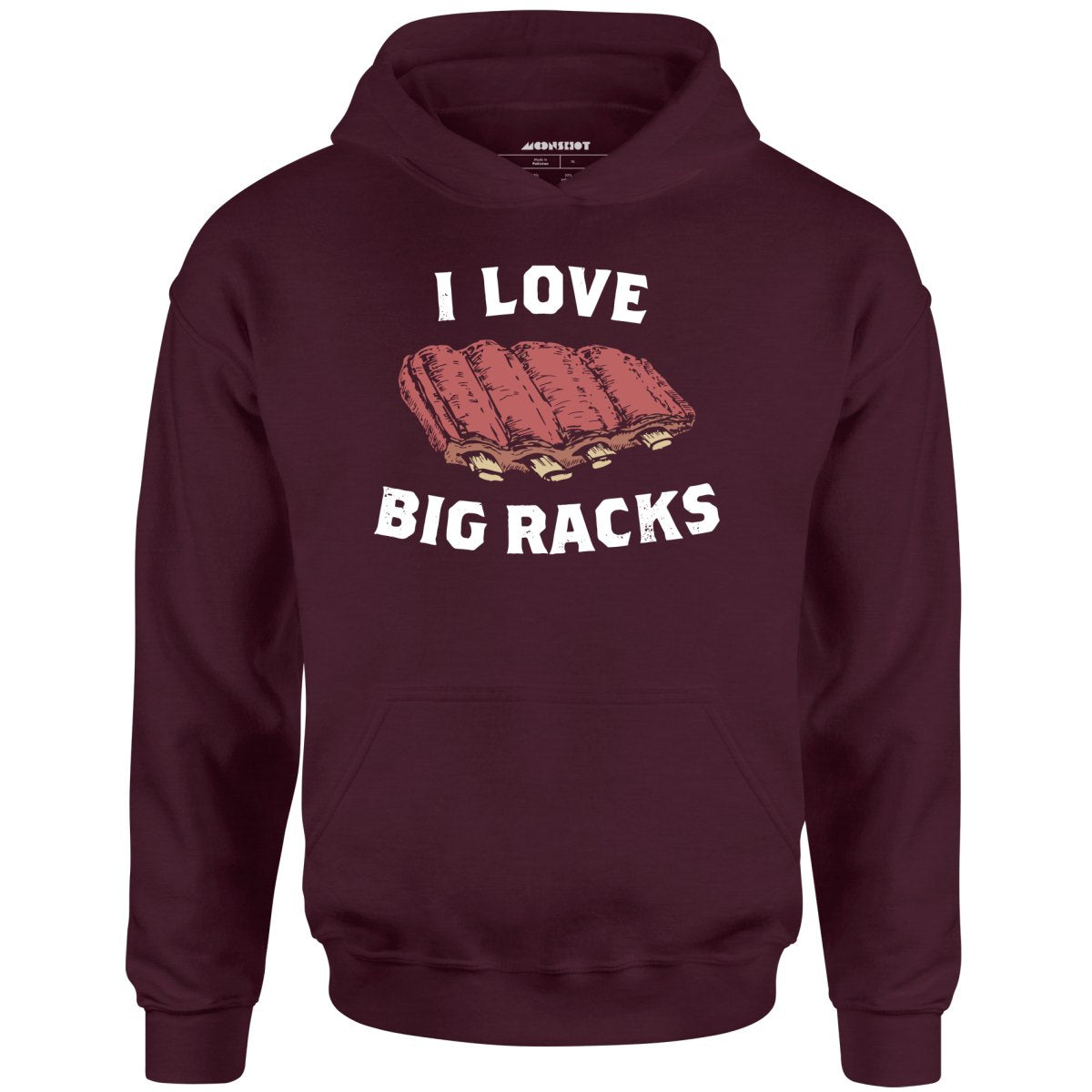 I Love Big Racks - Unisex