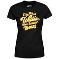 I'm What Willis Was Talkin 'Bout - Women's