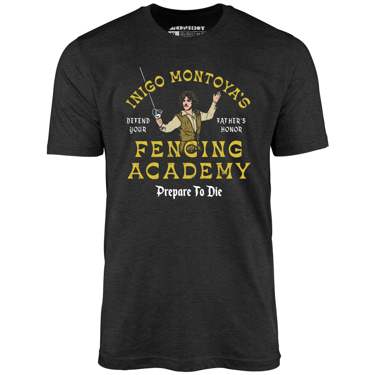 Inigo Montoya's Fencing Academy - Unisex