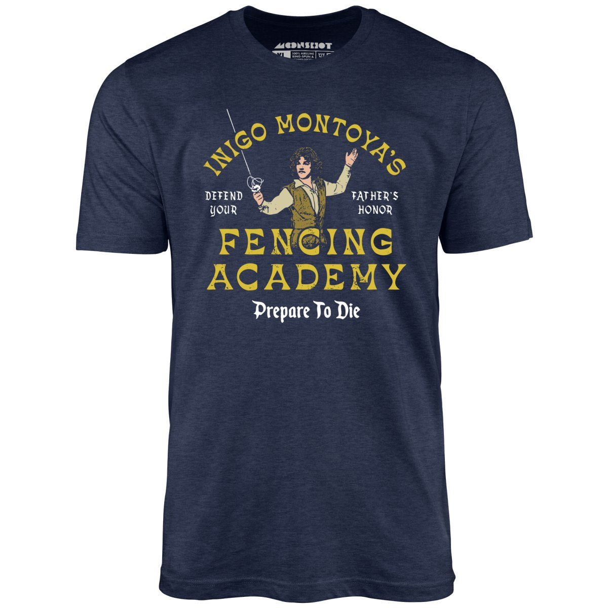Inigo Montoya's Fencing Academy - Unisex