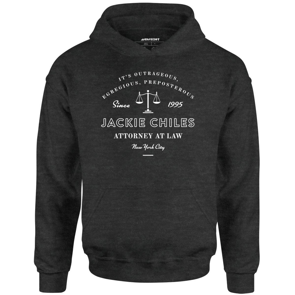 Jackie Chiles Outrageous Egregious Preposterous - Unisex