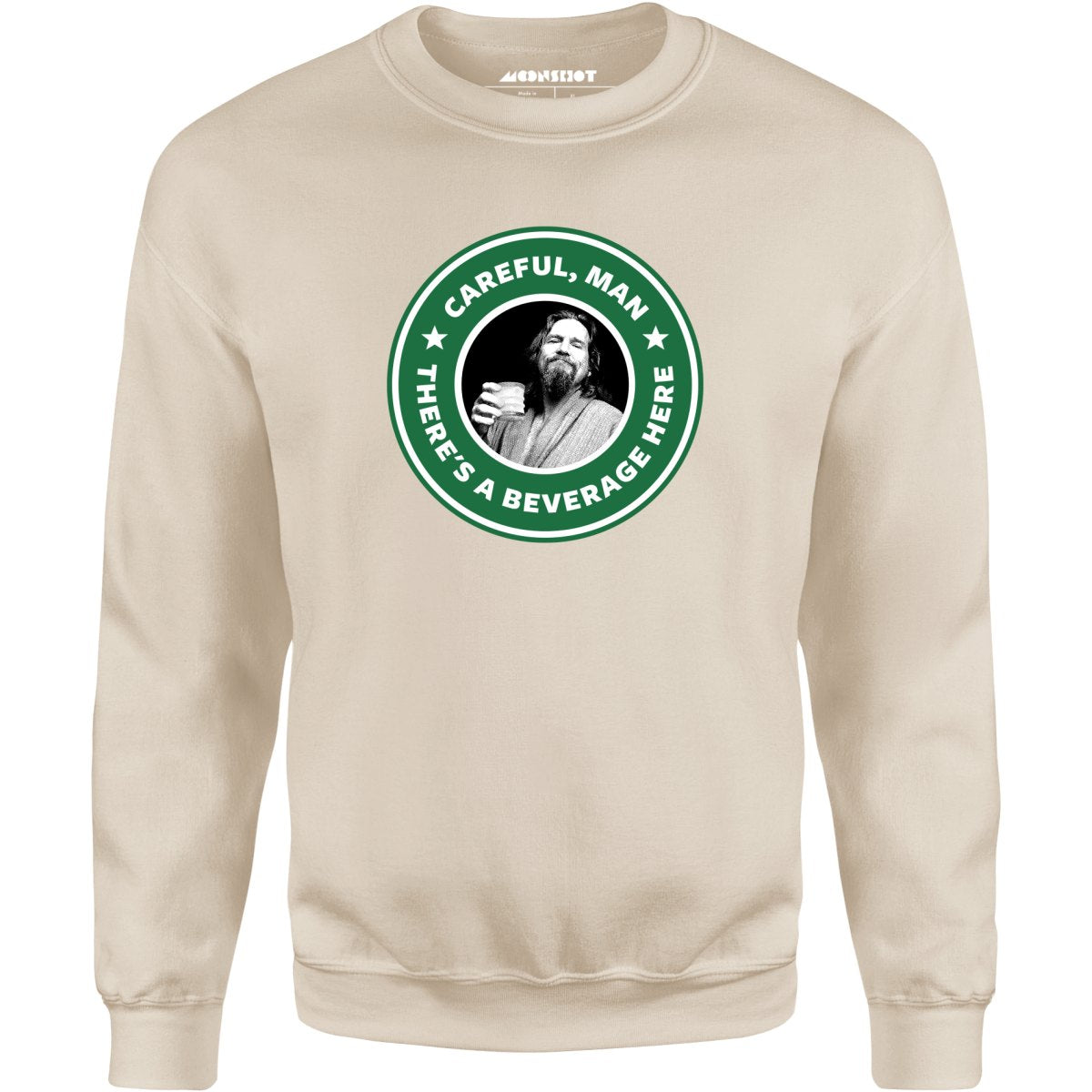 Lebowski - Careful, Man - There's a Beverage Here - Unisex