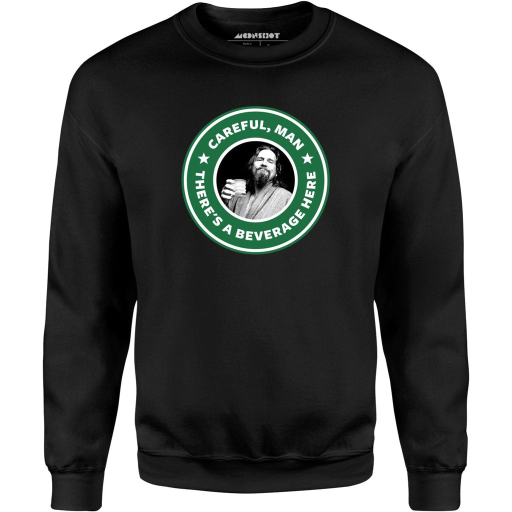 Lebowski - Careful, Man - There's a Beverage Here - Unisex