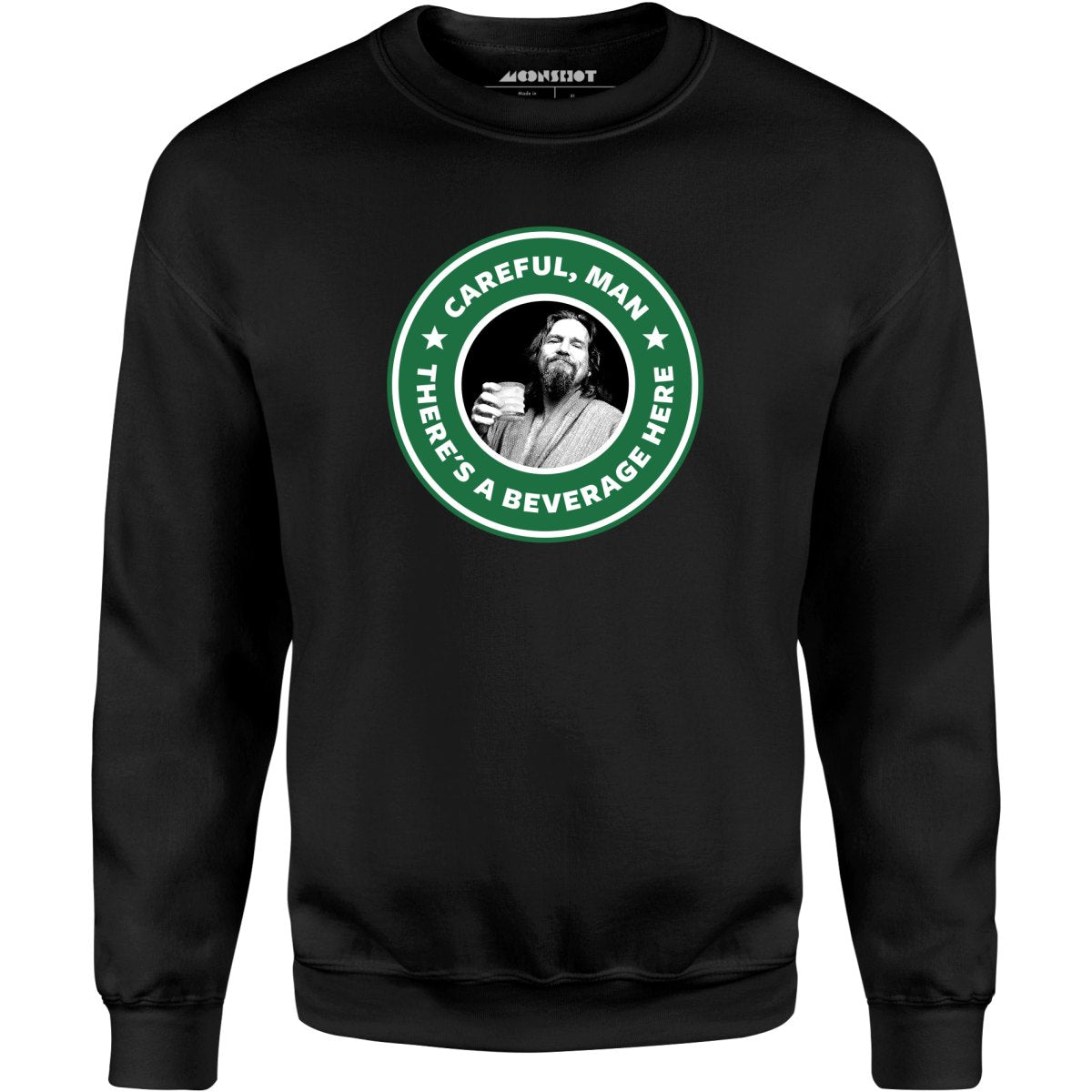 Lebowski - Careful, Man - There's a Beverage Here - Unisex
