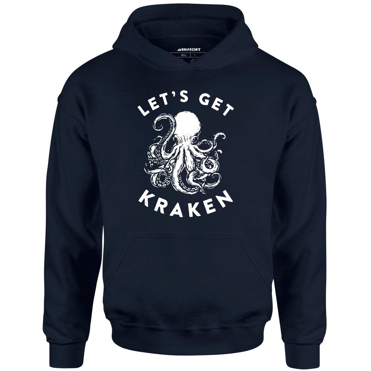 Let's Get Kraken - Unisex