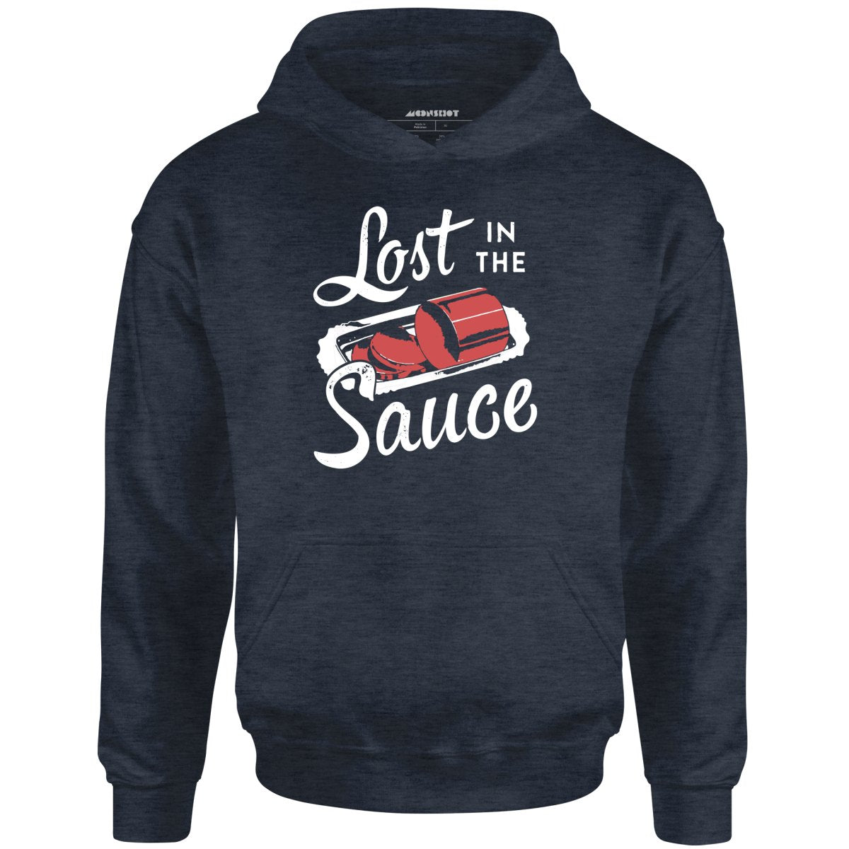 Lost in the Sauce - Unisex
