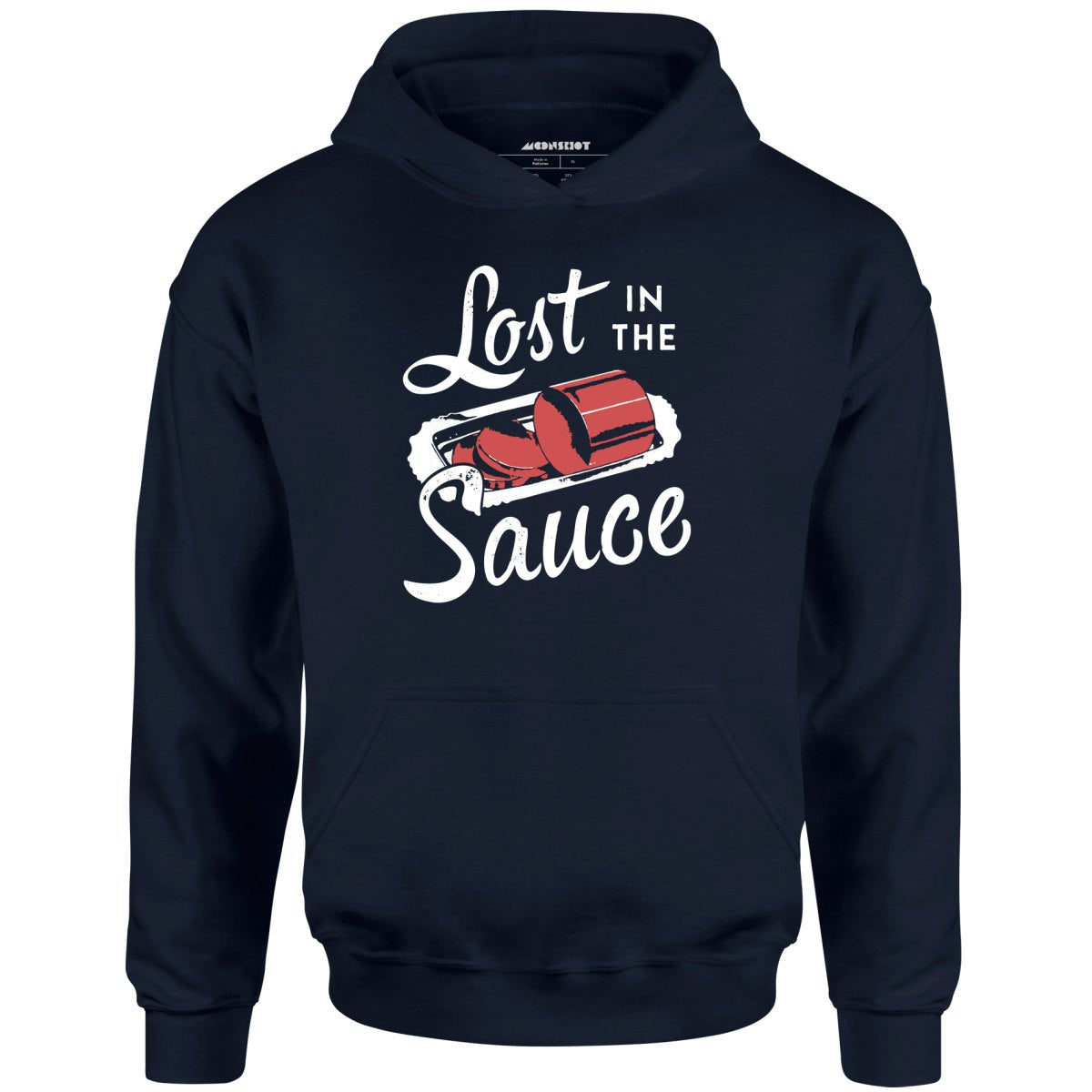 Lost in the Sauce - Unisex