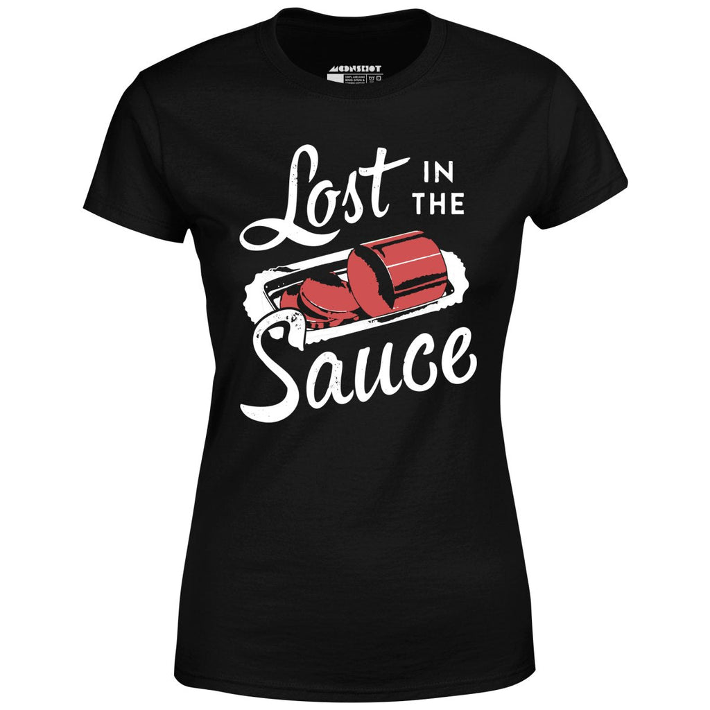 Lost in the Sauce - Women's