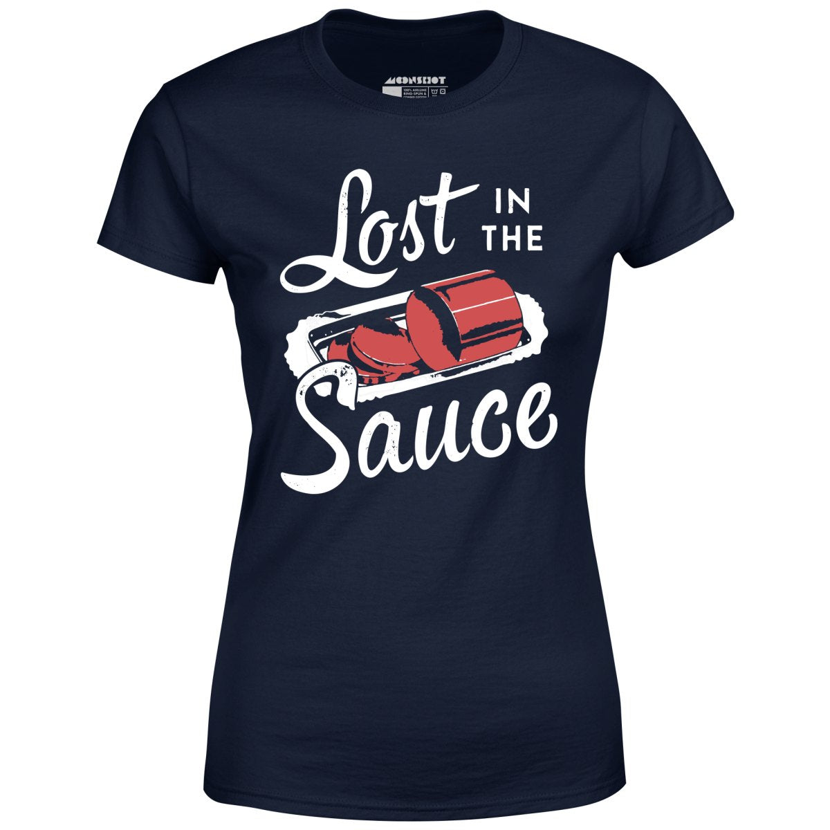 Lost in the Sauce - Women's