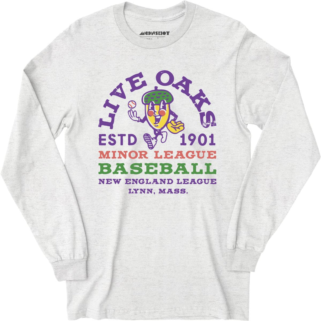 Lynn Live Oaks - Massachusetts - Vintage Defunct Baseball Teams - Long Sleeve