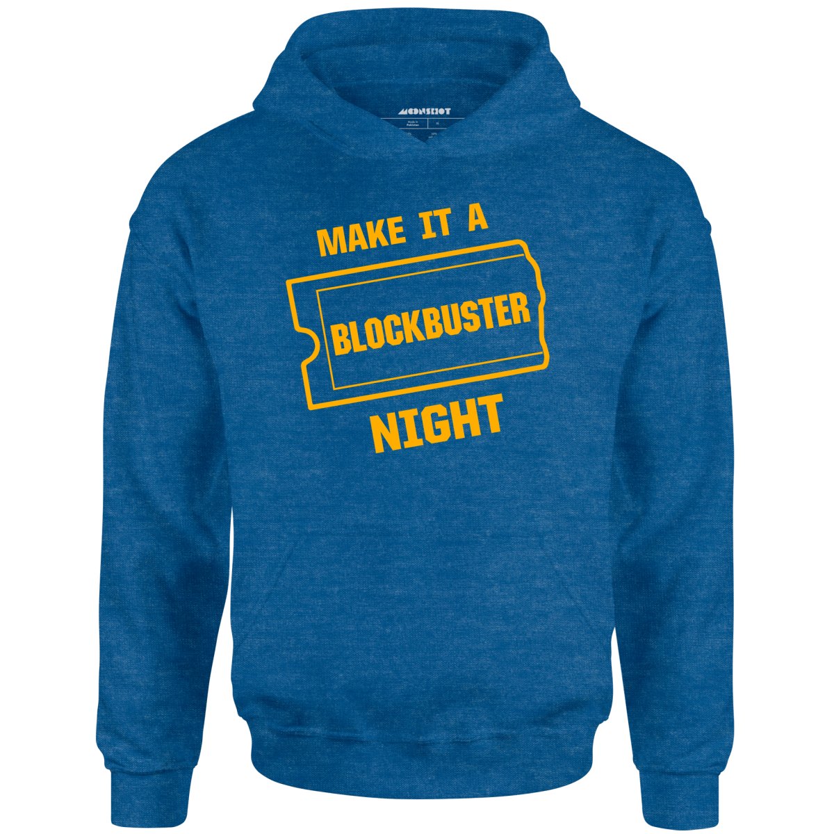 Make it a Blockbuster Night - Unisex