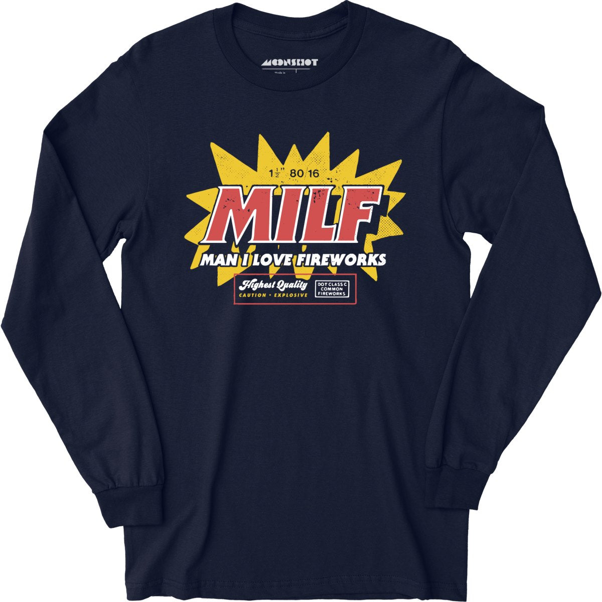 Man I Love Fireworks - Long Sleeve