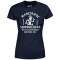 Manitowoc Shipbuilders - Wisconsin - Vintage Defunct Baseball Teams - Women's