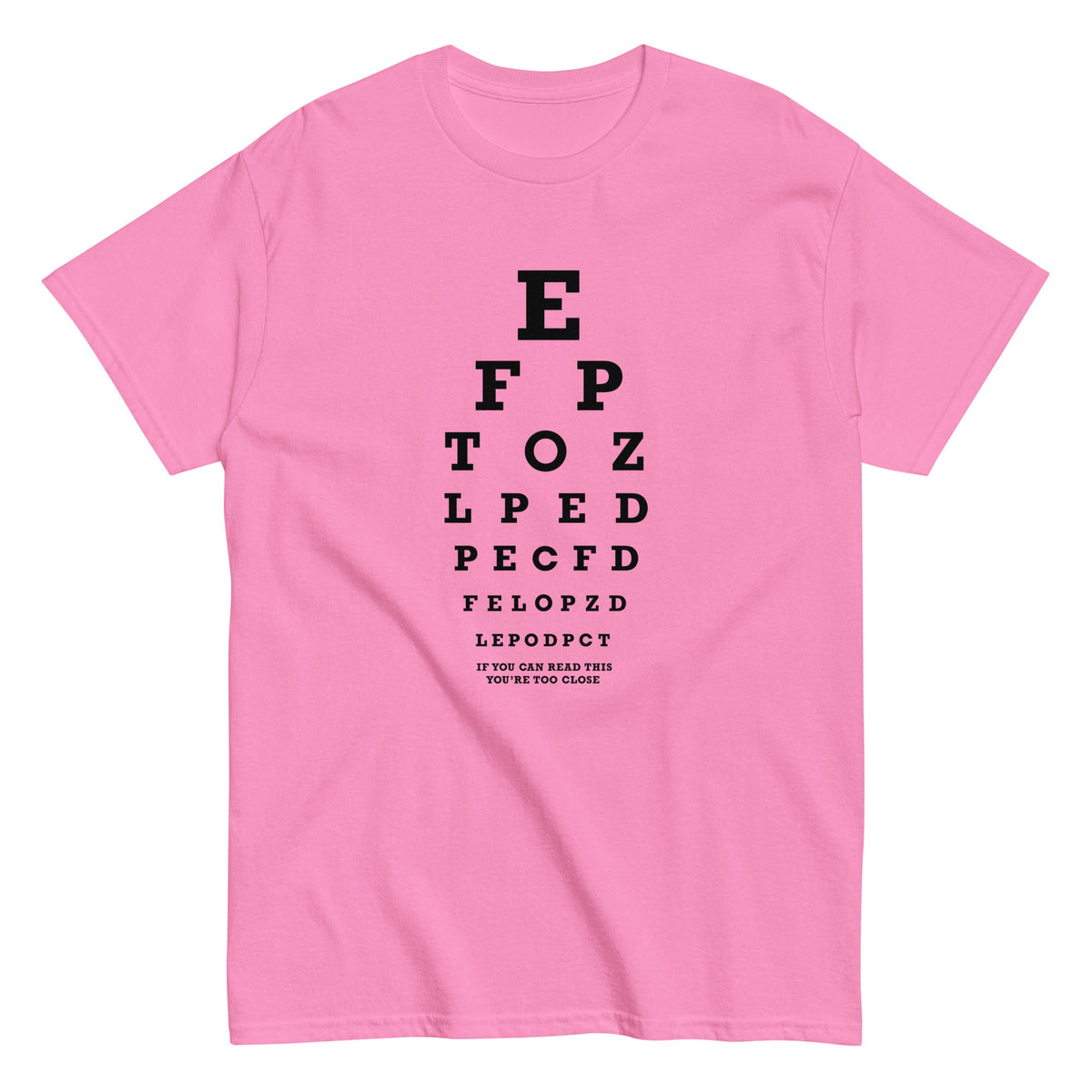 Too Close Eye Chart Men's Classic Tee
