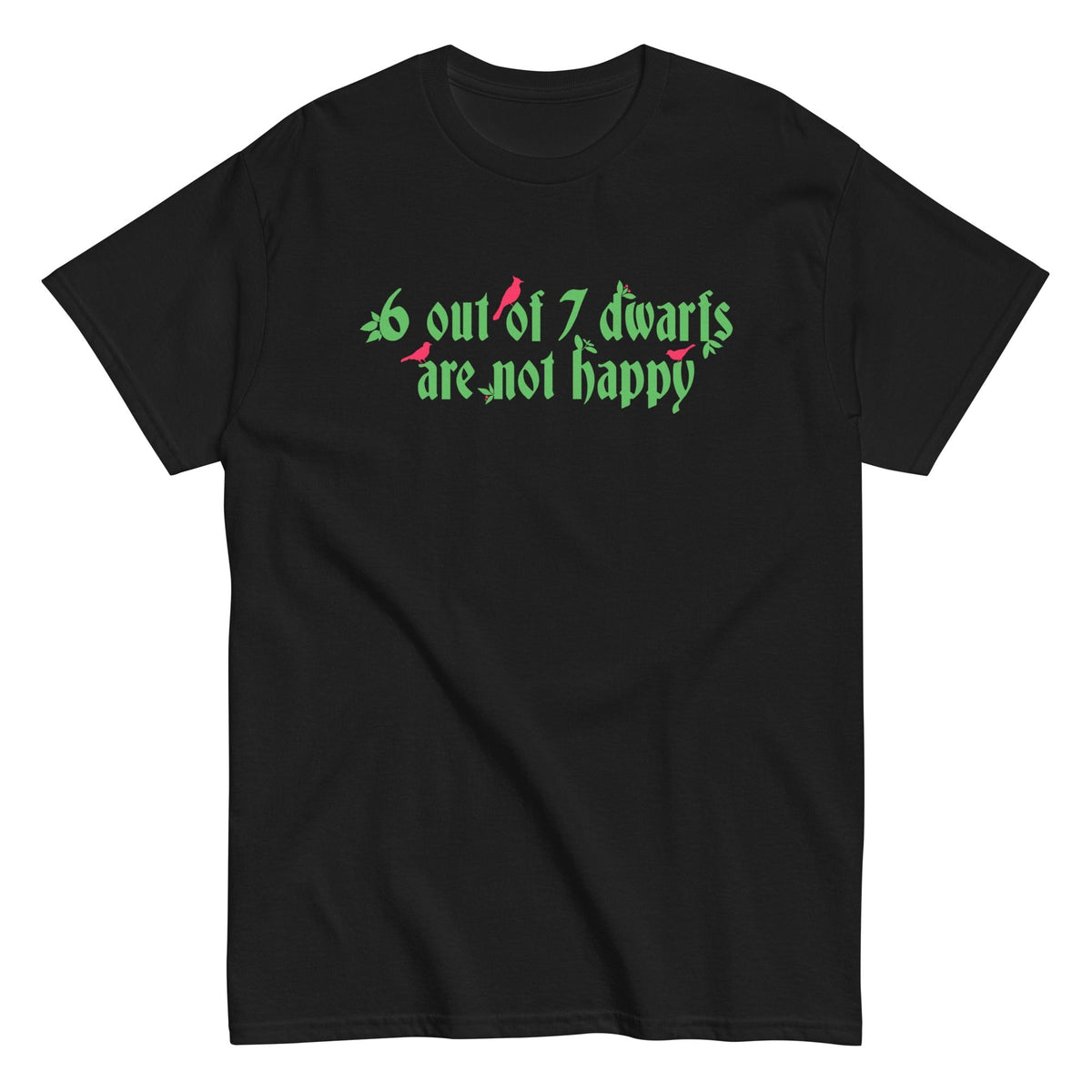 6 Out Of 7 Dwarfs Men's Classic Tee