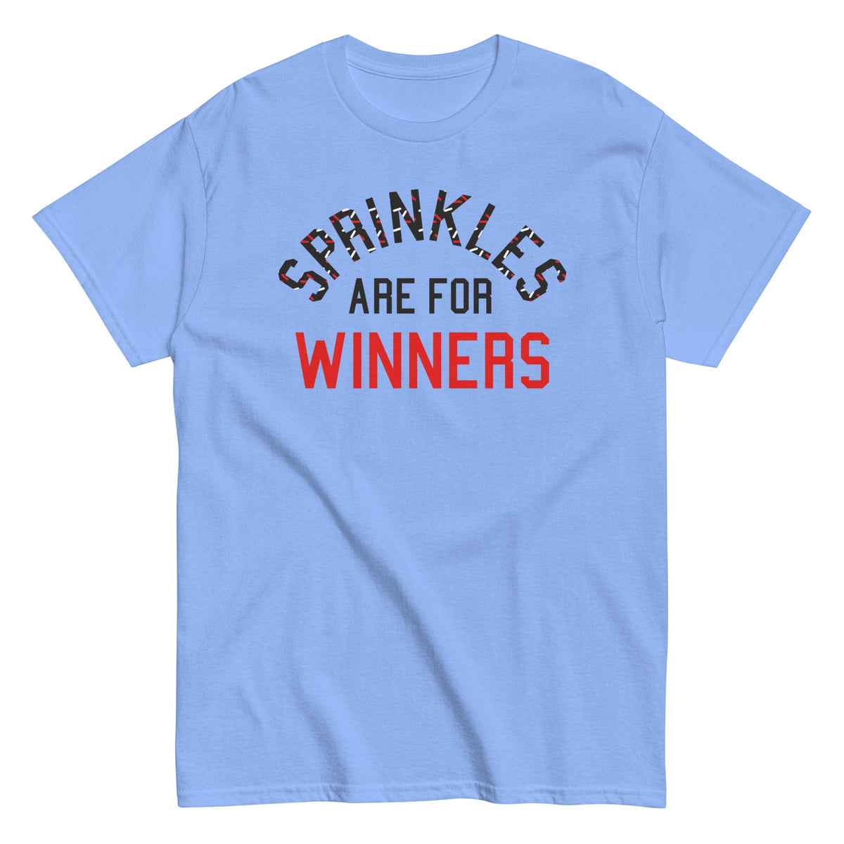 Sprinkles Are For Winners Men's Classic Tee