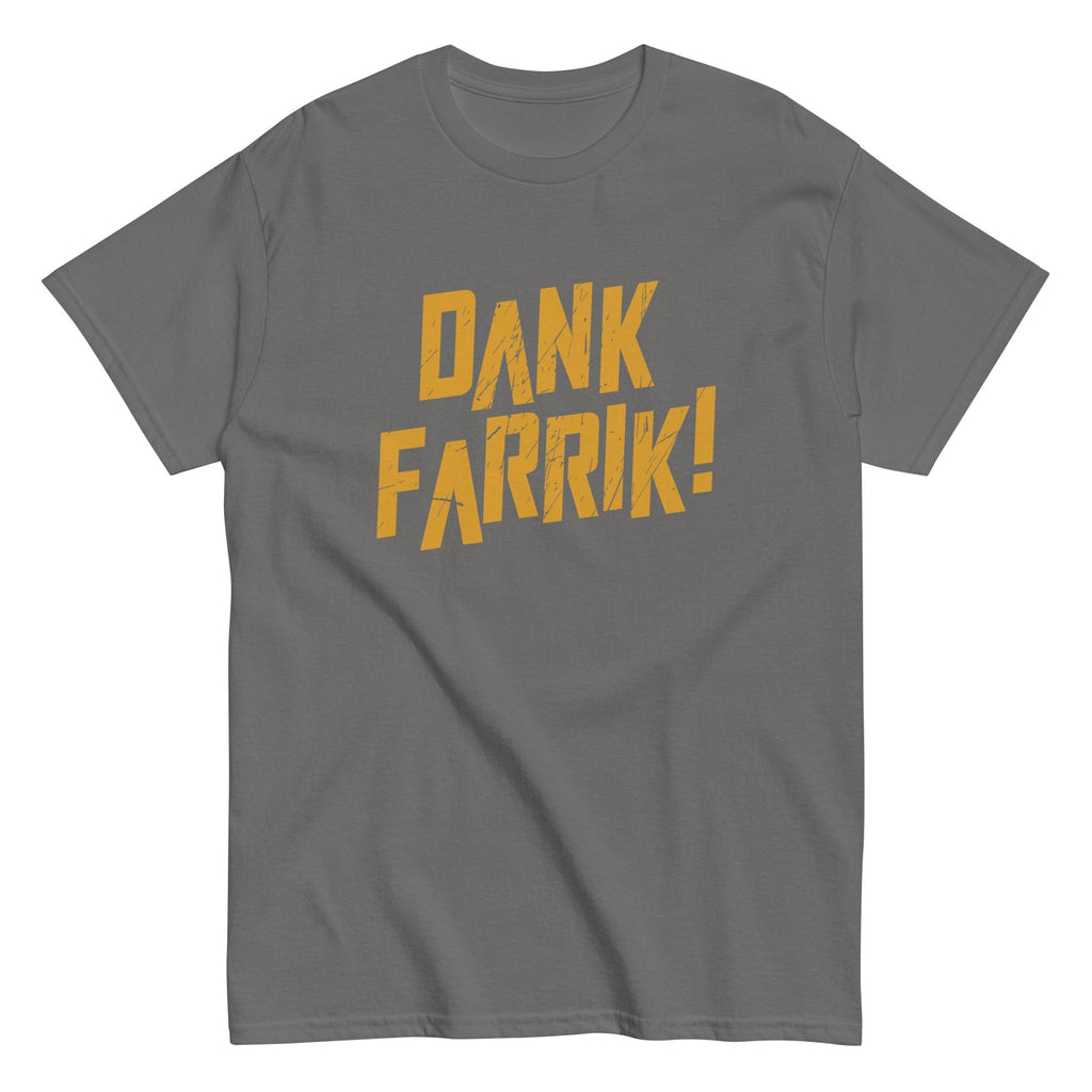 Dank Farrik! Men's Classic Tee