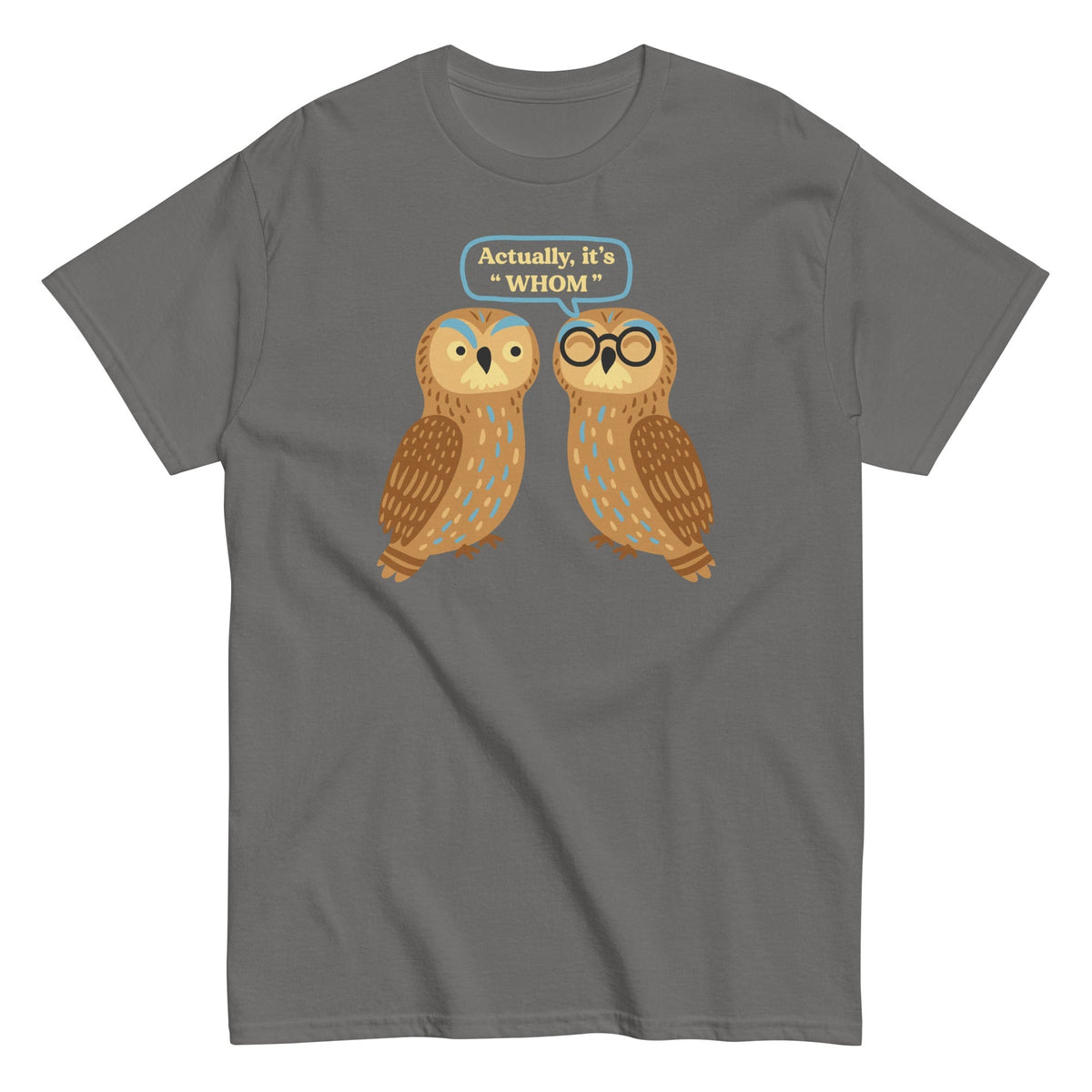Actually, It's Whom Men's Classic Tee