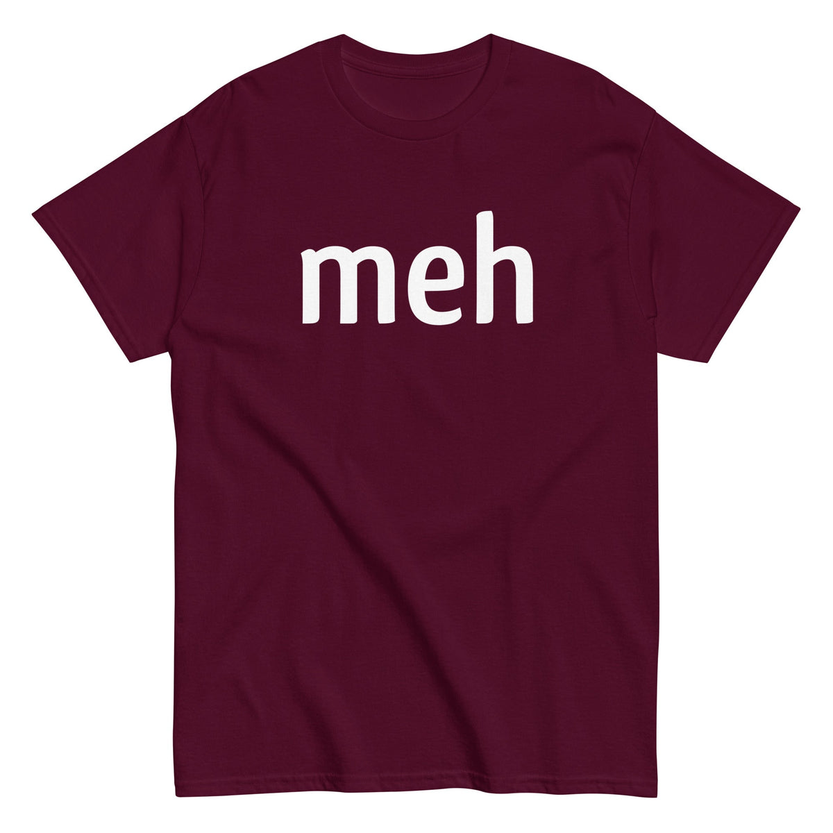 Meh Shirt Men's Classic Tee