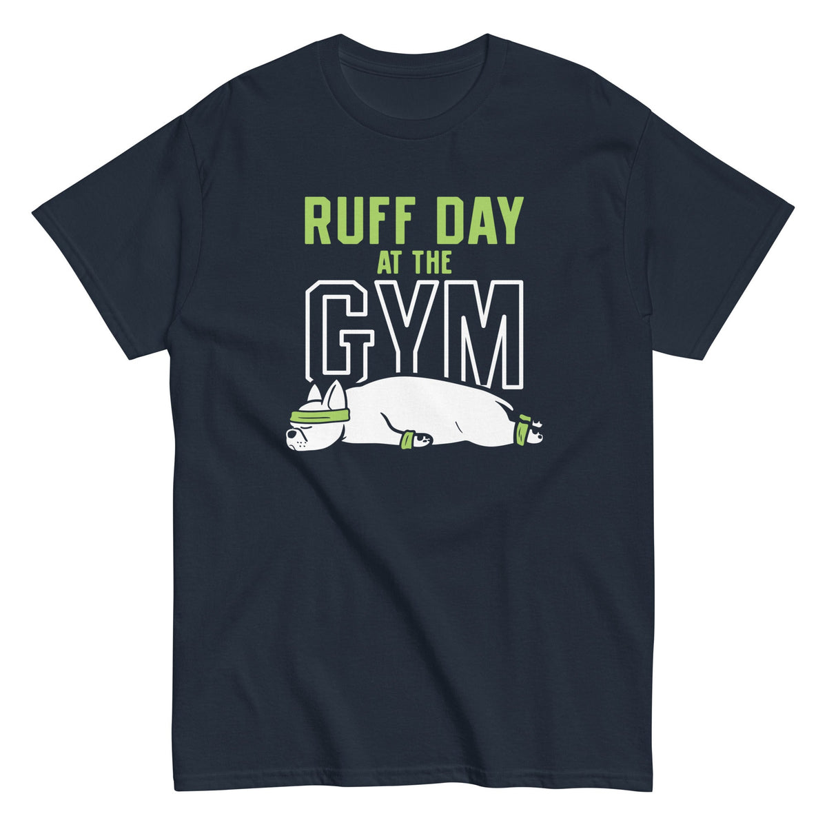 Ruff Day At The Gym Men's Classic Tee