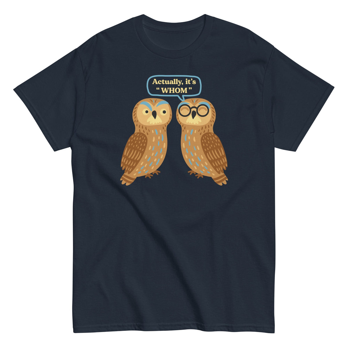 Actually, It's Whom Men's Classic Tee