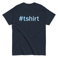 Hashtag Men's Classic Tee