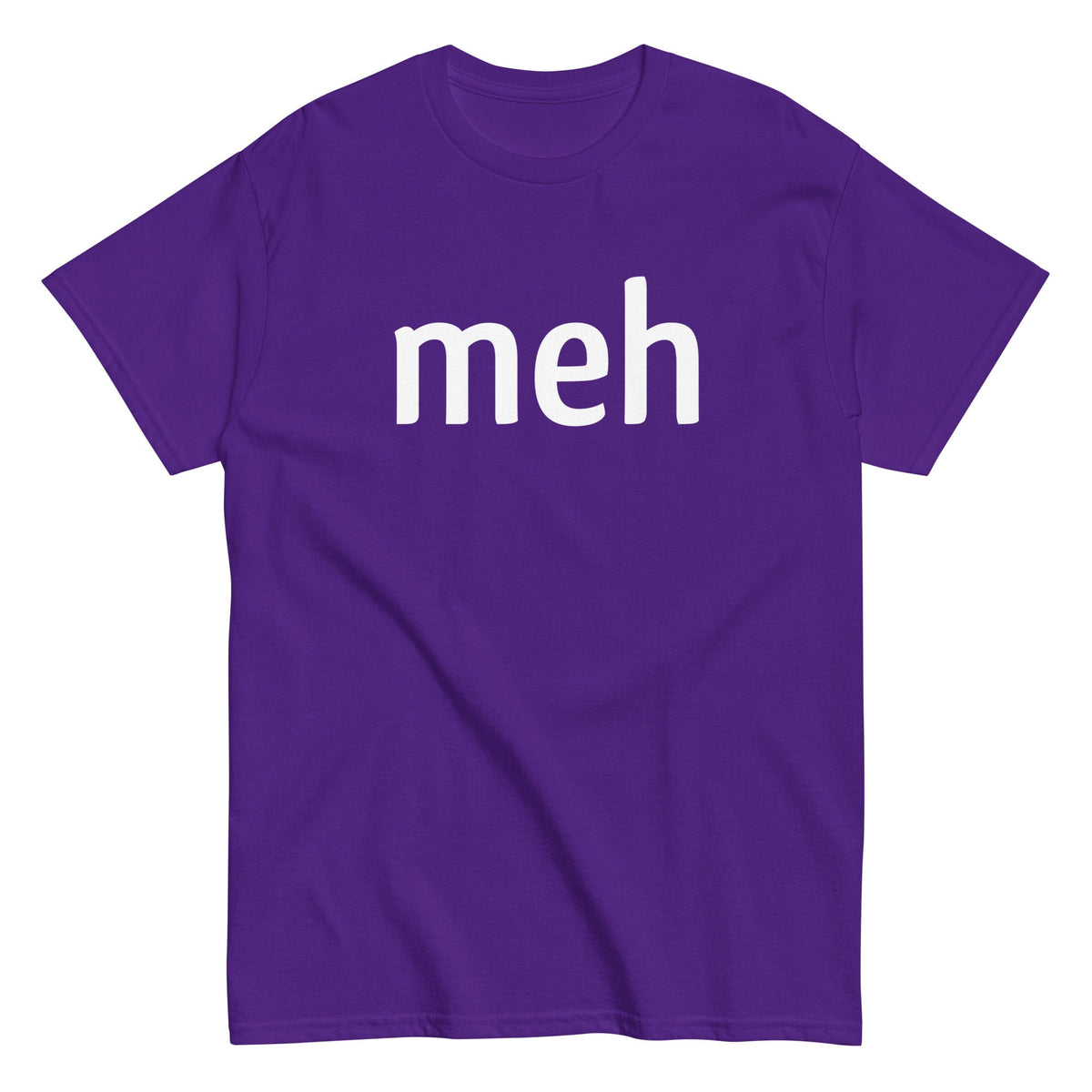 Meh Shirt Men's Classic Tee