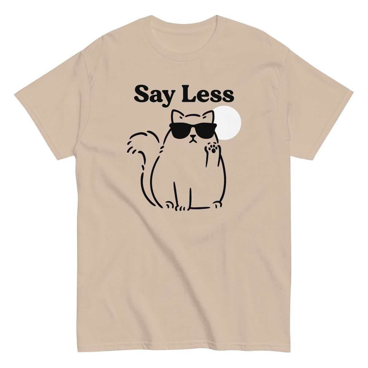 Say Less Men's Classic Tee