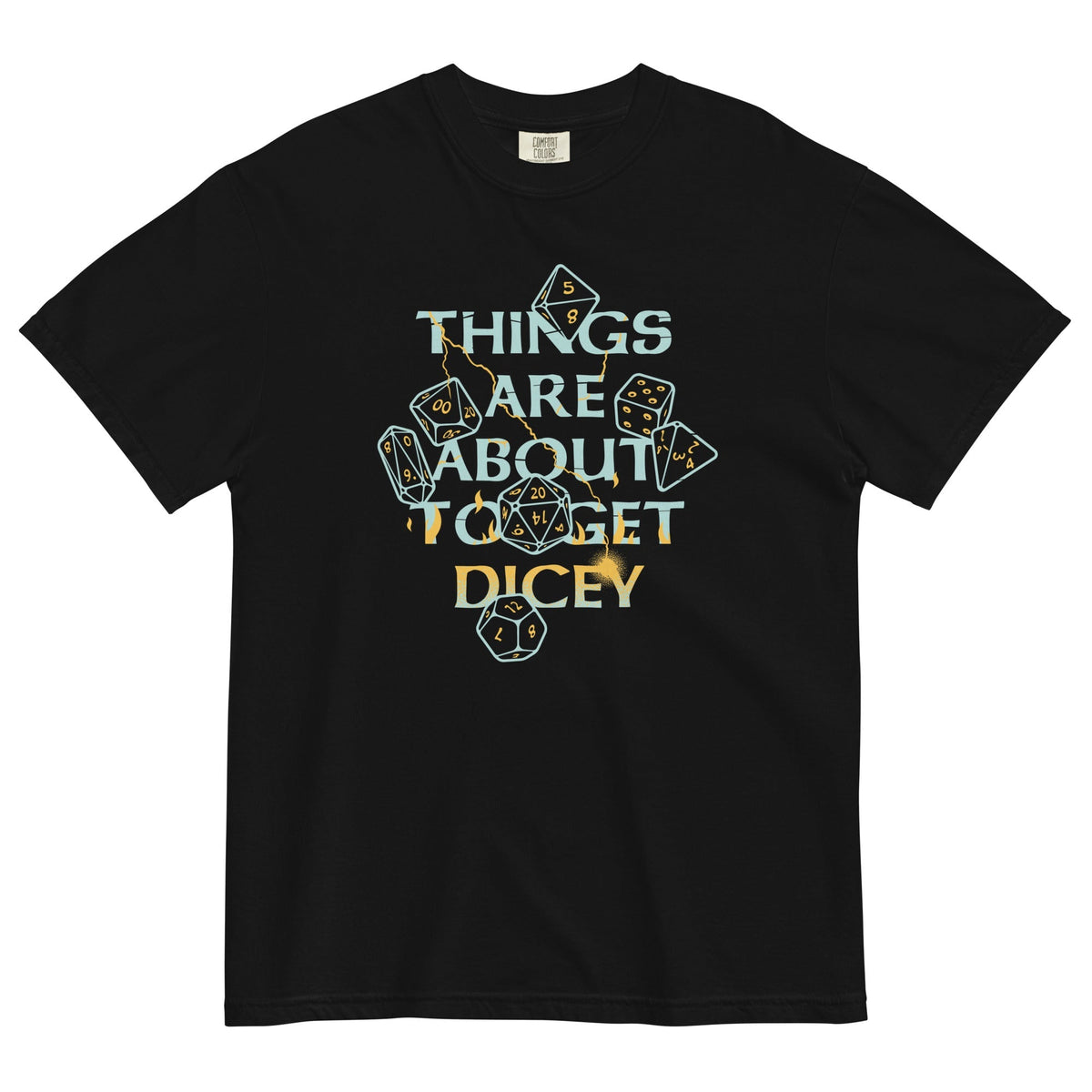 Things Are About To Get Dicey Men's Relaxed Fit Tee