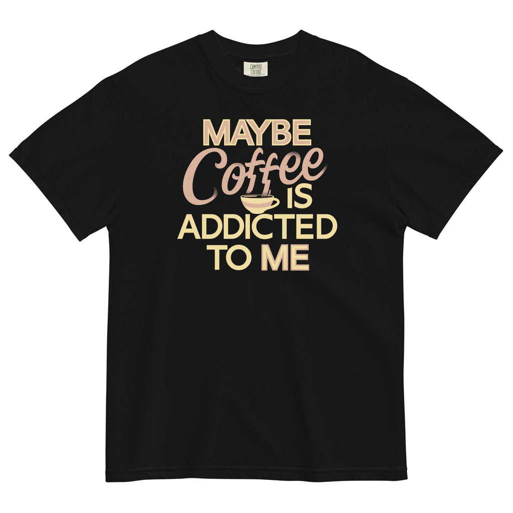 Maybe Coffee Is Addicted To Me Men's Relaxed Fit Tee