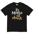 It's Mimosa Not Mimosa Men's Relaxed Fit Tee