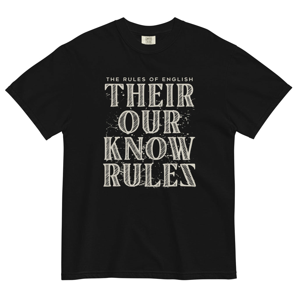 Their Our Know Rules Men's Relaxed Fit Tee