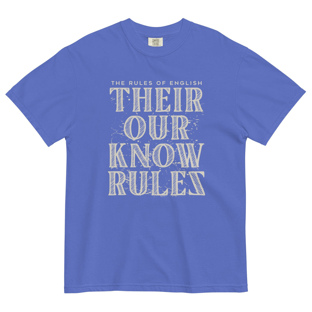 Their Our Know Rules Men's Relaxed Fit Tee