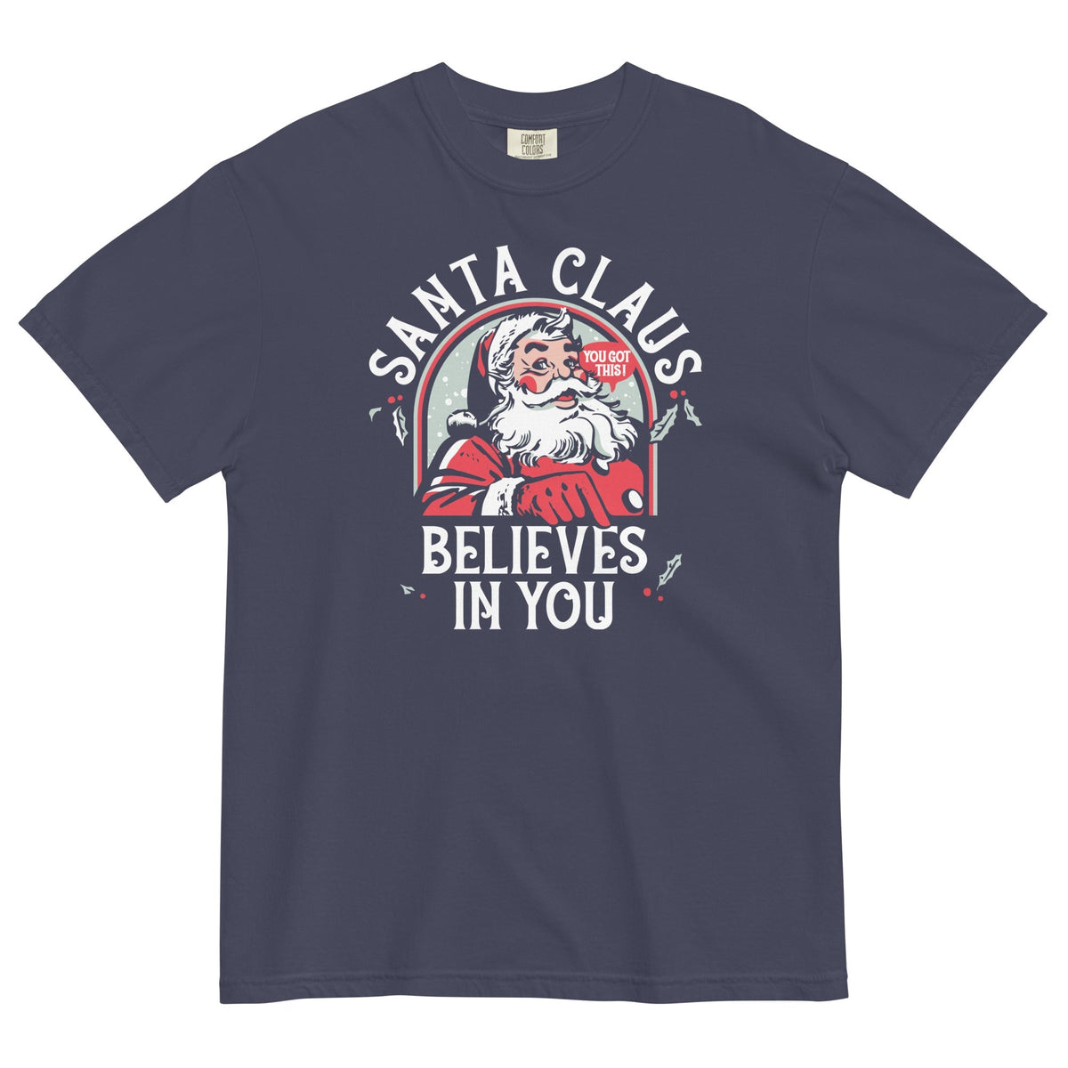 Santa Claus Believes In You Men's Relaxed Fit Tee