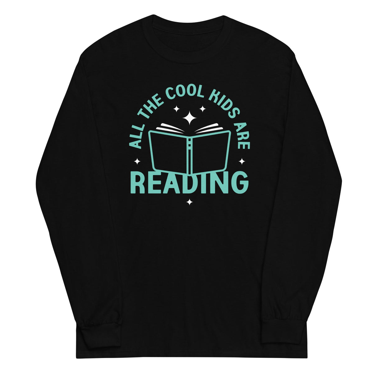 All The Cool Kids Are Reading Unisex