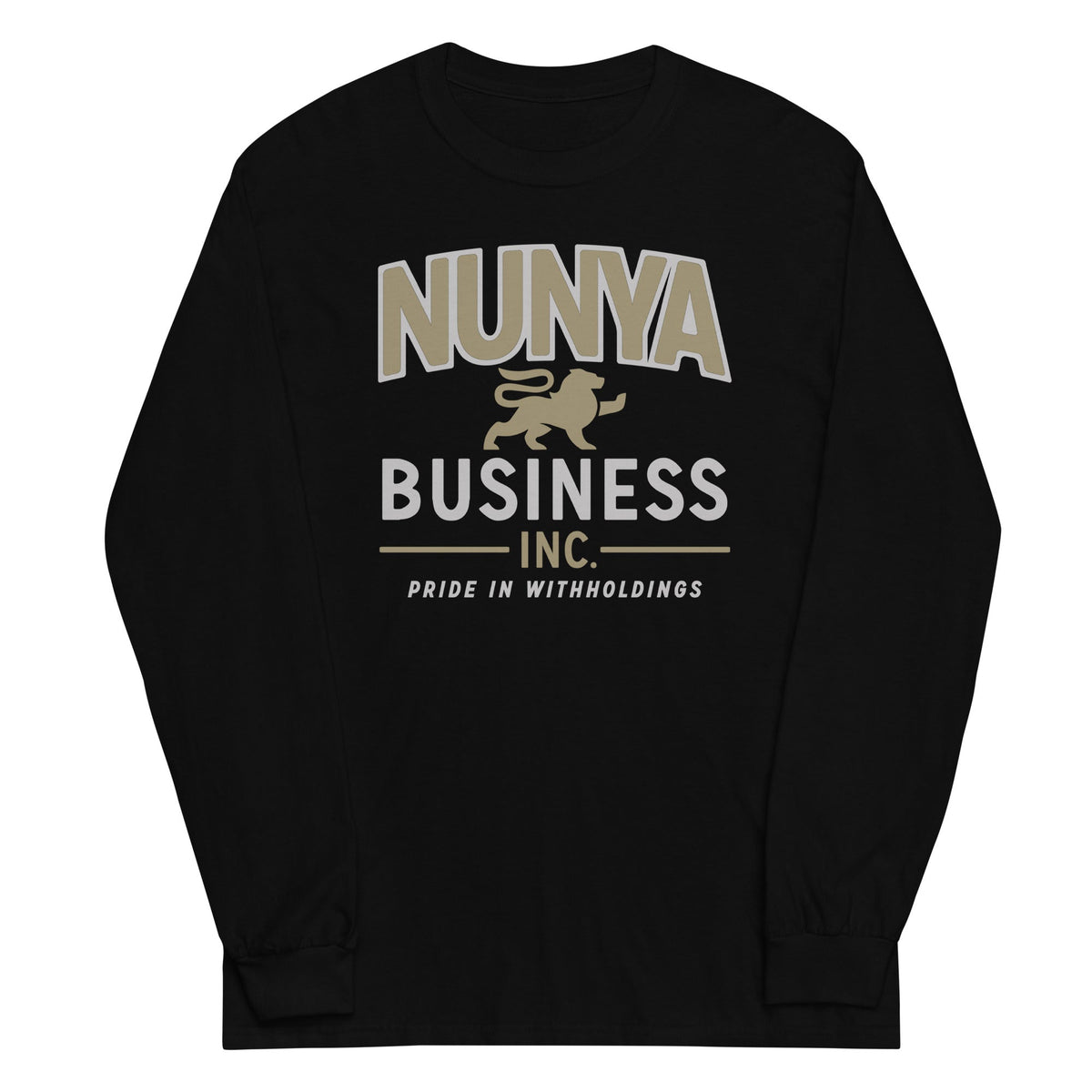 Nunya Business Unisex